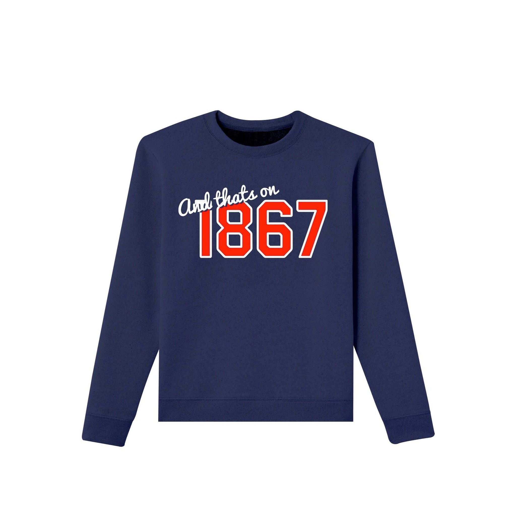 And That's On 1867 Apparel