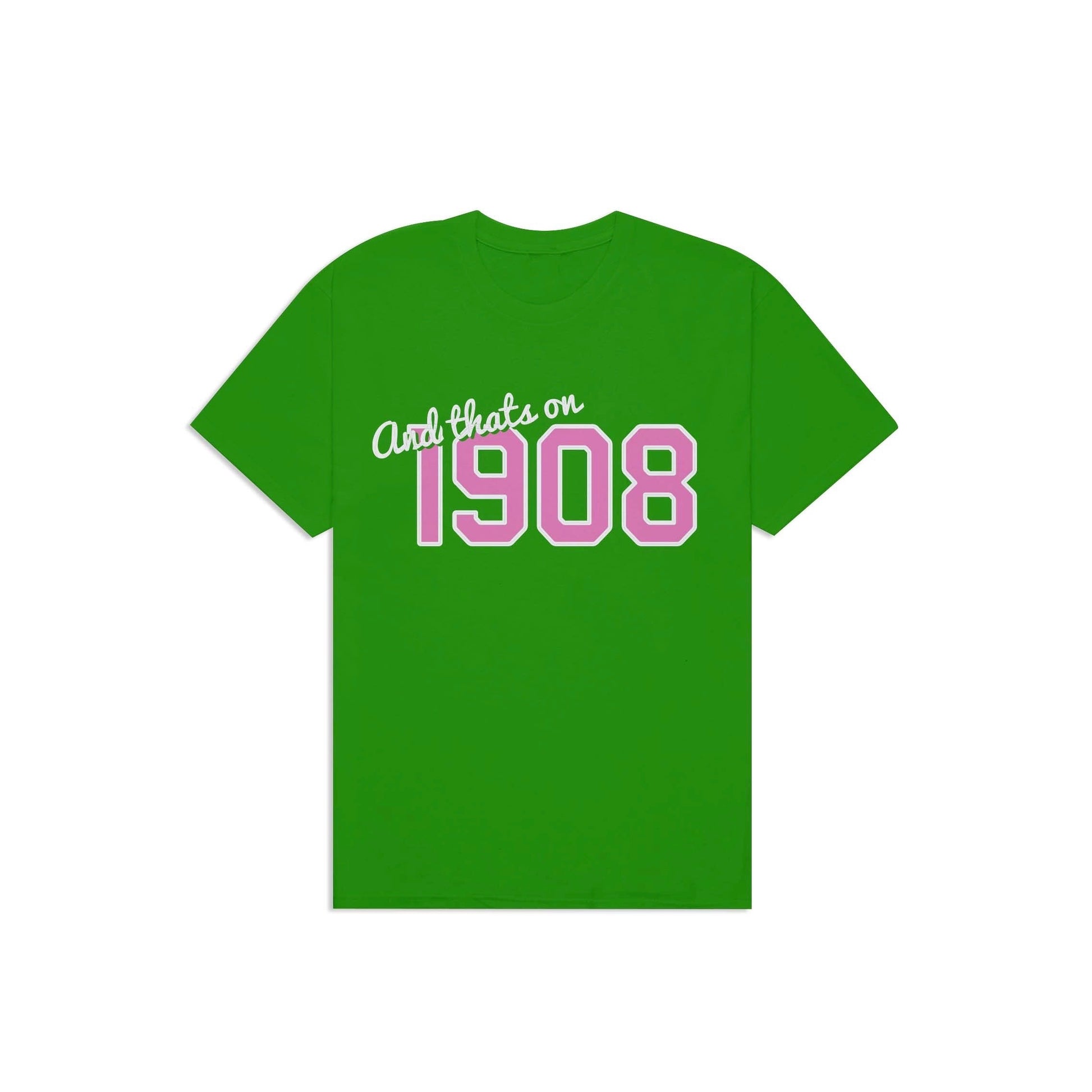 And That's On 1908 Apparel